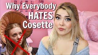 Why Everybody Hates Cosette // Les Misérables rant