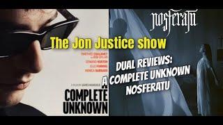 Dual Movie Reviews: A Complete Unknown & Nosferatu 2024