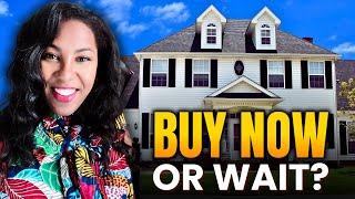 Should You Buy a Home Now or Wait? | Real Estate Tips for 2024