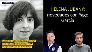 HELENA JUBANY: Novedades con Yago García.