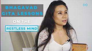 Practices to Control the Restless Mind | Bhagavad Gita
