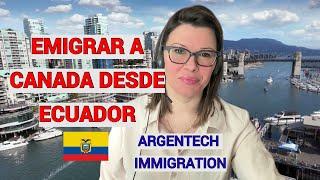 Asi es como Puedes EMIGRAR A CANADA desde ECUADOR 