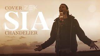 Zek - Cover “Chandelier” (Sia)