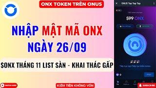 Onus Tap Tap Tap | Mật Mã ONX Ngày 26/09 #ONUS #Airdrop #Tap2Earn