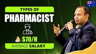 Types of Pharmacists in Australia | Salary of a Pharmacist in Australia | Dr Akram Ahmad
