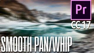 Transiciones: Smooth Whip/Pan | Tutorial Adobe Premiere Pro CC 2017