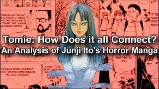 How Does it All Connect with Tomie? - An Analysis of Junji Ito's Horror Manga