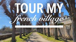 Tour My French Village: An American's Walkthrough