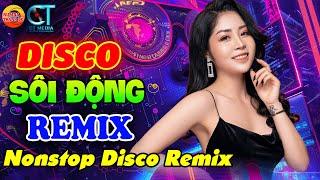 LIÊN KHÚC NHẠC TRẺ DISCO SÔI ĐỘNG REMIX MỚI 2024 - TOÀN BÀI HAY - DISCO SÔI ĐỘNG HAY NHẤT HIỆN NAY