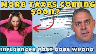 Cruise News: Are MORE Taxes Coming to the Cruise Industry?