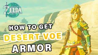 How to get the Complete Desert Voe Armor Set ► Zelda: Tears of the Kingdom