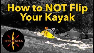 How to NOT flip your Kayak - Kayak Skills for Kayak Camping