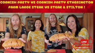 Cornish Pasty VS Pasty Ep9 Back In Cornwall Eating Pasties Steak vs Steak & Stilton Etherington Farm