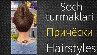 Soch turmaklari/ Hairstyles/ Причёски #4