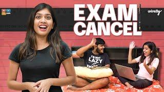 Exam Cancel | Wirally Originals | Tamada Media