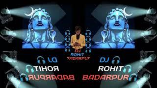 Bhang Chad Gayi Bholenath Song || Dj Remix || dialogue mix || Remix By DJ ROHIT BADARPUR