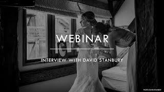 Webinar - Interview with David Stanbury