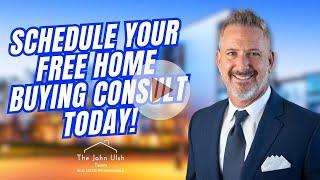 Schedule Your Free Home Buying Consult Today!