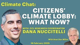 Citizens' Climate Lobby: What Now? with Dana Nuccitelli