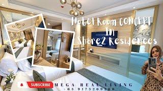 Hotel Room Concept in Shore2 Residences l condo makeover l 24 sqm l smdc