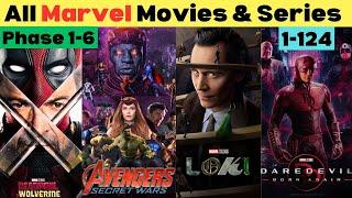 How to watch Marvel movies & Series (MCU) in order Phase 1 to 6 | MCU old & upcoming movies & Series