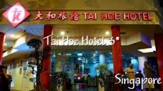 Tai Hoe Hotel 3* Сингапур