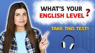 What's Your English Level? Take This Test! Listening Practice