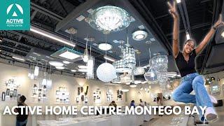 Touring New ACTIVE HOME CENTRE Montego Bay | Best home decor store in Jamaica