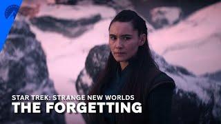 Star Trek: Strange New Worlds | The Forgetting (S2, E4) | Paramount+