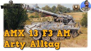 World of Tanks - AMX 13 F3 AM - Arty Alltag auf Tier 6