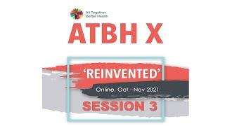 Interprofessional.Global  |  All Together Better Health X  |  Session 3: 27 October 2021