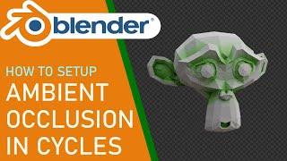 Blender how to setup ambient occlusion in cycles