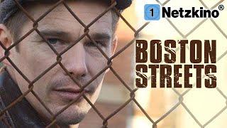 Boston Streets (GANGSTER THRILLER with ETHAN HAWKE & MARK RUFFALO Movies German Complete 2023 New)