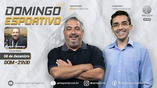 Domingo Esportivo - 08/12/24