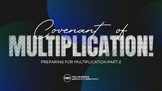 Covenant Of Multiplication! | Pastor At Boshoff | 17 November 2024 PM