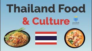 Thailand Food & Dining Culture | World Culture Series