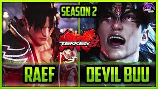T8 Season 2 ▰ Raef (Jin) VS DevilBuu (Devil Jin) !【Tekken 8 High Level Gameplay】