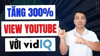 How to Use VidIQ to Choose Keyword Niche for Youtube to Increase Views by 300%