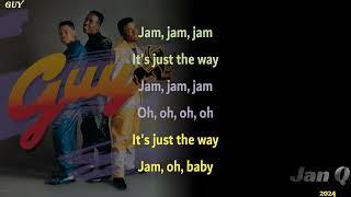 Guy - Teddy's Jam (Lyrics)