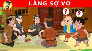 LÀNG SỢ VỢ - Nhân Tài Đại Việt - Phim hoạt hình - Truyện Cổ Tích Việt Nam | Xưởng Phim Hoạt Hình