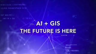 AI and GIS