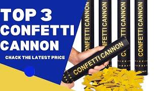 Top 3 Confetti Cannon ( 3 best Confetti Cannon ) Confetti Cannon Review and Price 