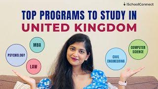 Top programs to study in the United kingdom | Ft. Animisha Reddy | iSchoolConnect