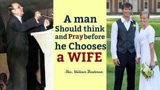 A man should think and pray before he chooses a wife - Rev. Branham | DVM - Days of Voice Ministry