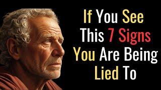 7 Signs Someone Is Lying To You | STOIC PHILOSOPHY