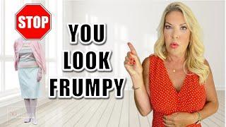 HOW TO NOT LOOK FRUMPY OVER 50