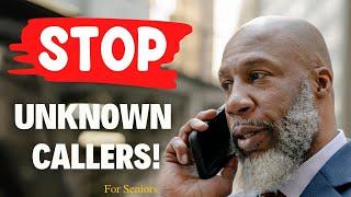 Stop Annoying Calls! Silence Unknown Numbers on iPhone (For Boomers