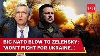 NATO Shocks Zelensky; Makes Clear Won't Fight Russia If Ukraine War Spreads To West | Watch