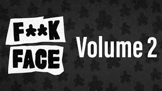 Best Of F**kFace Vol 2