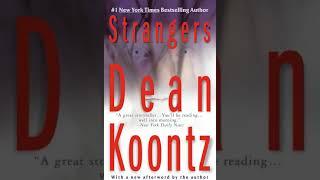 Dean Koontz - Strangers | Audiobook Mystery, Thriller & Suspense - Part 3 End